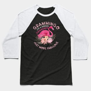 Grammingo like a normal grandma just more fabulous gift Baseball T-Shirt